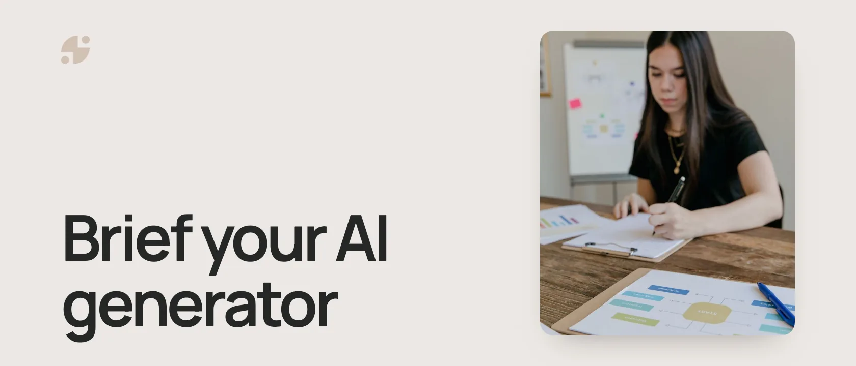 Brief your AI generator. A woman planning at a desk.