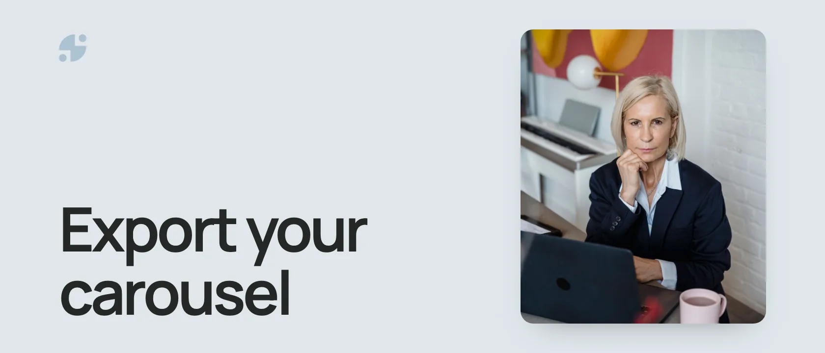 Export your carousel. A professional thinking at a laptop.