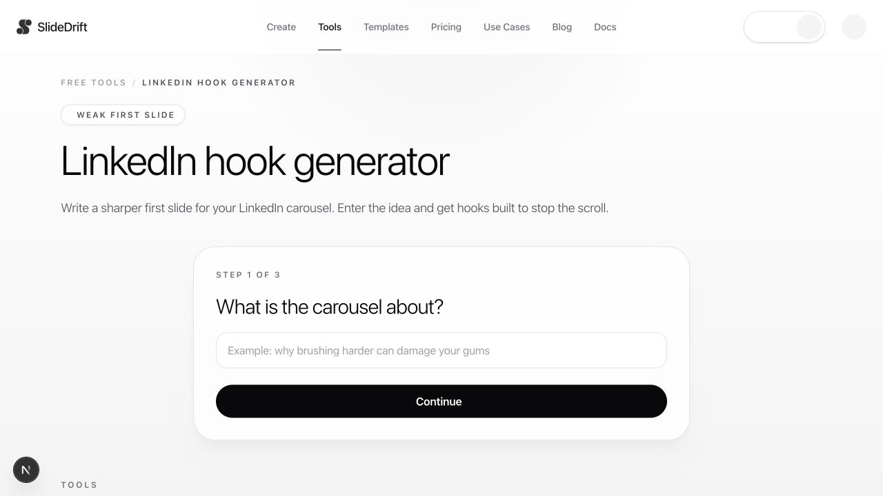 SlideDrift LinkedIn hook generator asking what the carousel is about