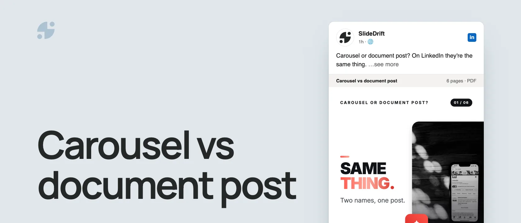Carousel vs document post. The carousel's first slide, posted on LinkedIn by SlideDrift.