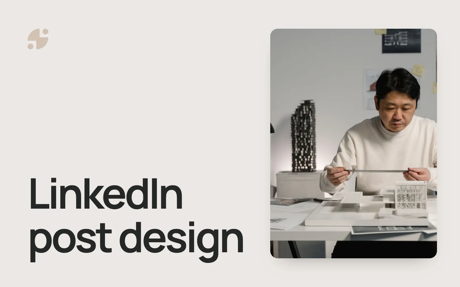 LinkedIn post design. A studio owner working on a layout at his desk.