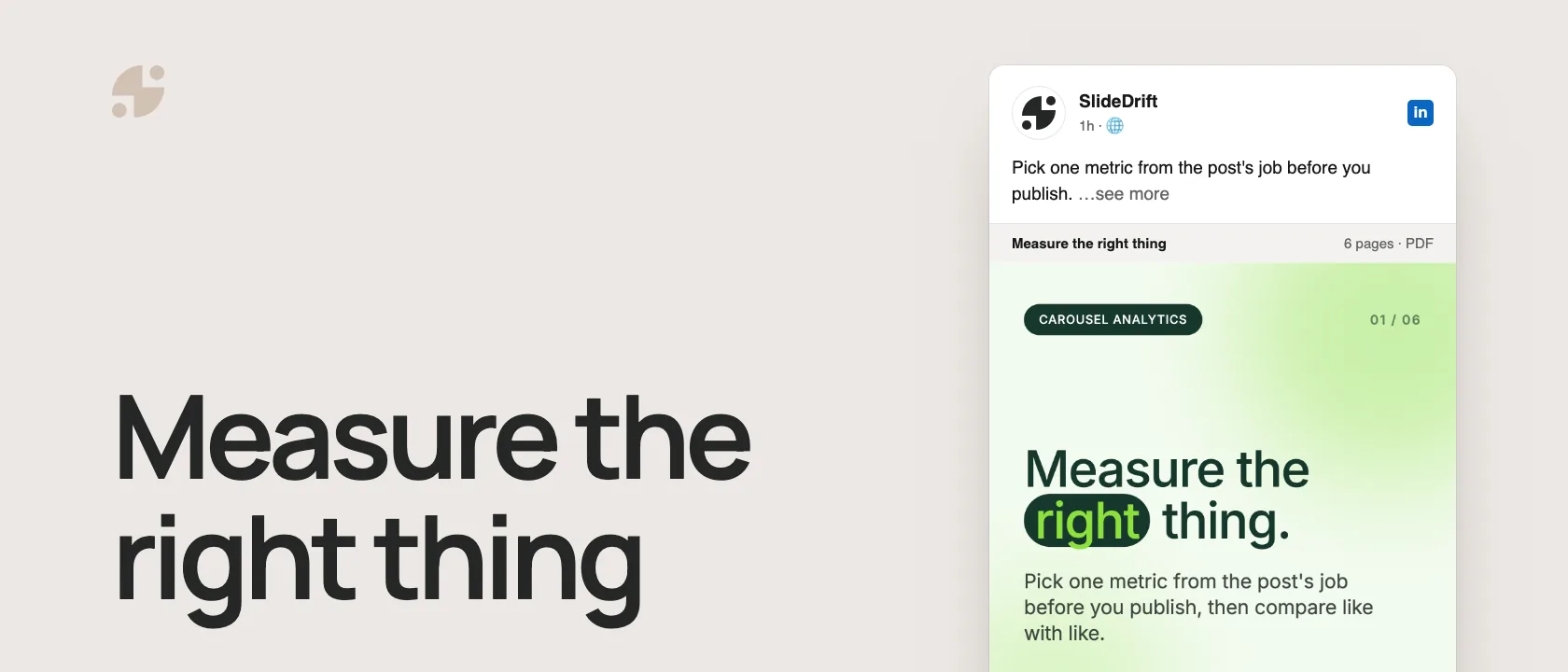 Measure the right thing. The carousel's first slide, posted on LinkedIn by SlideDrift.