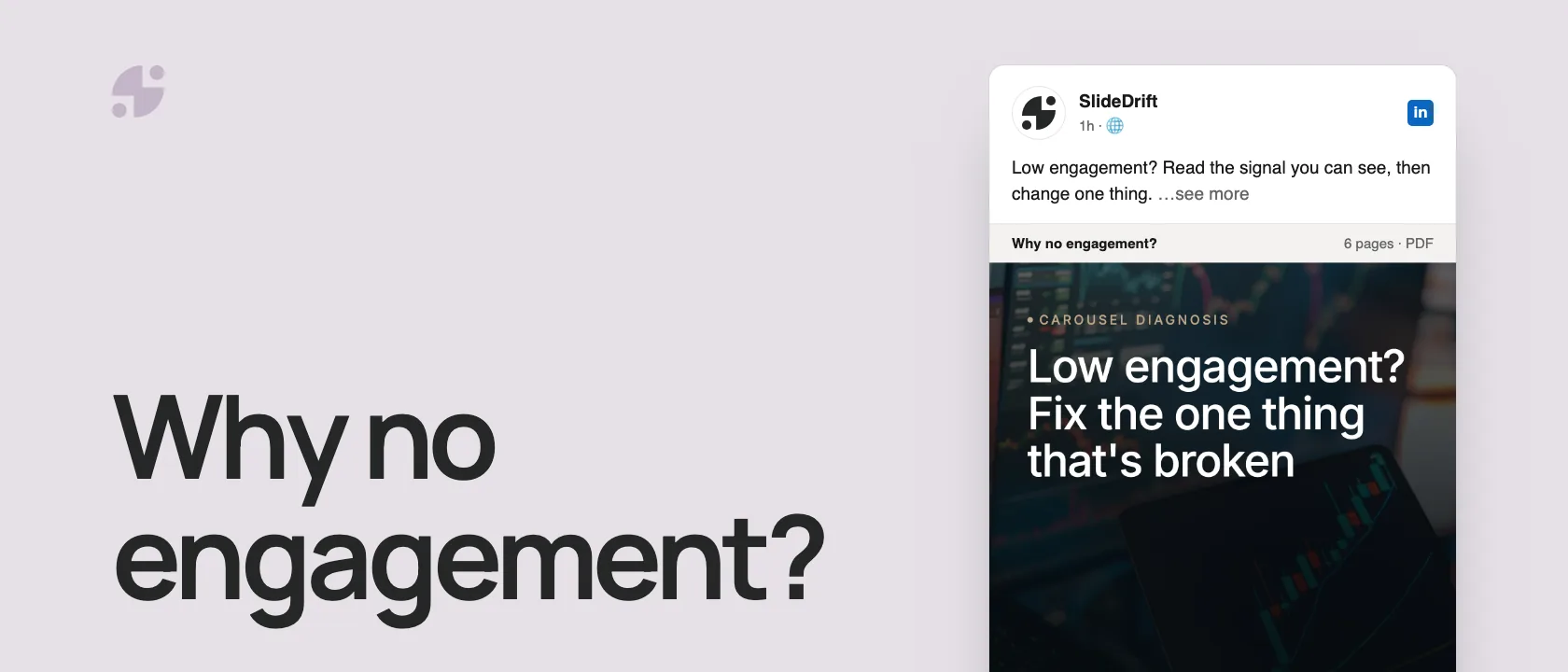 Why no engagement? The carousel's first slide, posted on LinkedIn by SlideDrift.