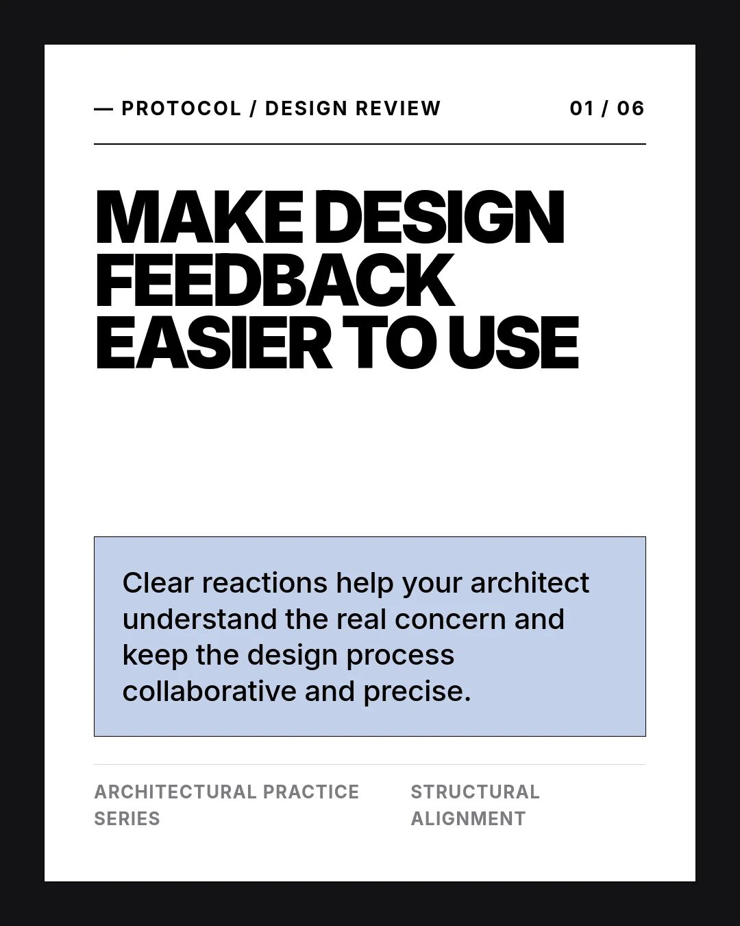 Free Literary Silhouette LinkedIn Carousel Template slide 1: — Protocol / Design Review 01 / 06 Make Design Feedback Easier to Use Clear reactions help your architect understand the real concern and...