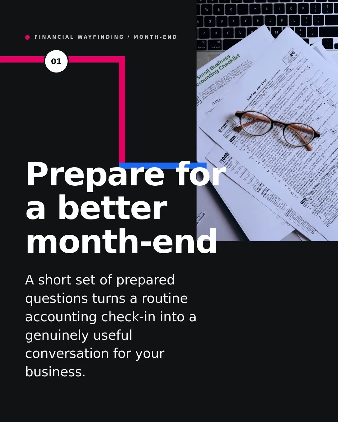 Free Transit Ribbon LinkedIn Carousel Template slide 1: 01 FINANCIAL WAYFINDING / MONTH-END Prepare for a better month-end A short set of prepared questions turns a routine accounting check-in...