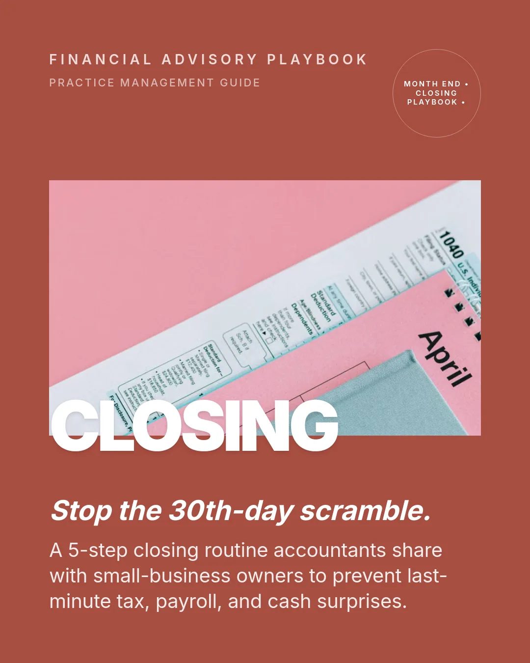 Free Table Soul LinkedIn Carousel Template slide 1: FINANCIAL ADVISORY PLAYBOOK PRACTICE MANAGEMENT GUIDE MONTH END • CLOSING PLAYBOOK • CLOSING Stop the 30th-day scramble. A 5-step closing...