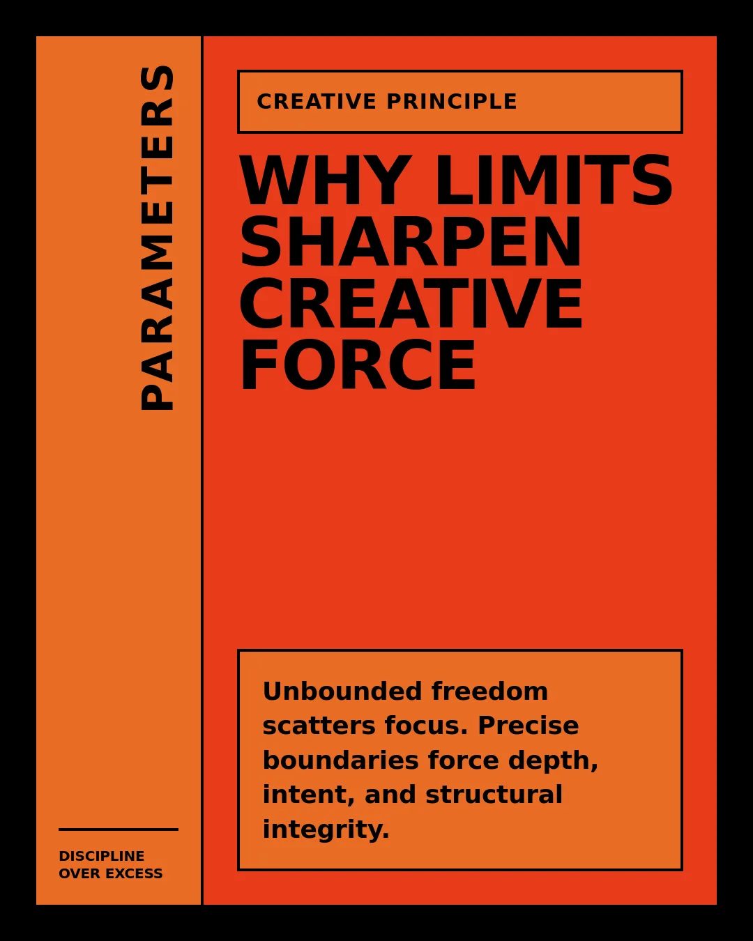 Free Signal Forge LinkedIn Carousel Template slide 1: PARAMETERS DISCIPLINE OVER EXCESS CREATIVE PRINCIPLE WHY LIMITS SHARPEN CREATIVE FORCE Unbounded freedom scatters focus. Precise boundari...