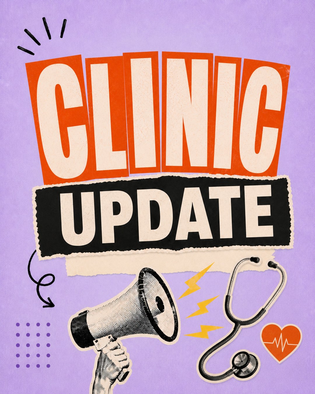 LinkedIn graphic reading “CLINIC UPDATE” over a halftone cutout of a hand holding a megaphone alongside a stethoscope