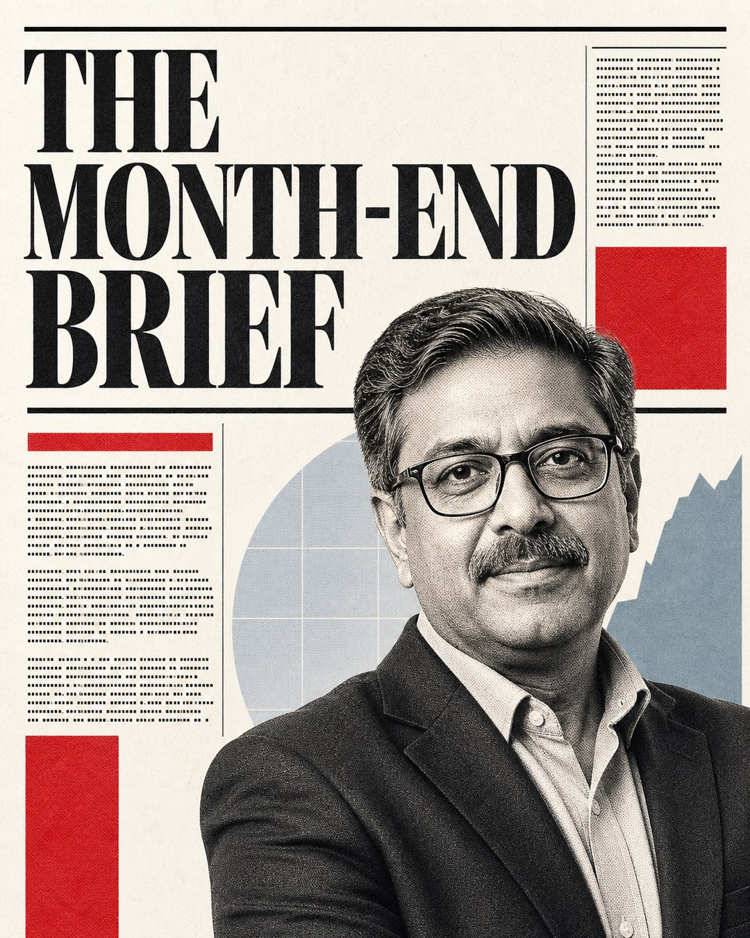 LinkedIn graphic reading “THE MONTH-END BRIEF” over a man with glasses and mustache in a suit jacket