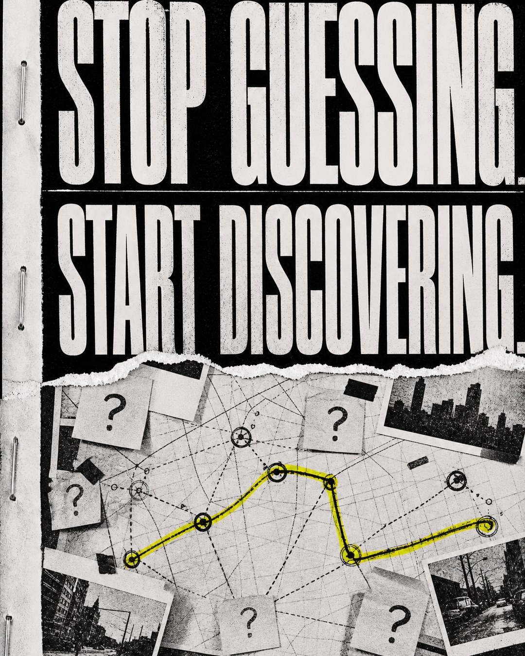 LinkedIn graphic reading “STOP GUESSING. START DISCOVERING.” over an investigation board collage with pinned notes, question marks, and a highlighted yellow path