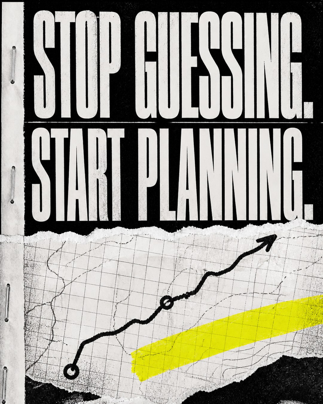 LinkedIn graphic reading “STOP GUESSING. START PLANNING.” over a torn piece of grid paper with an upward trend line and yellow tape