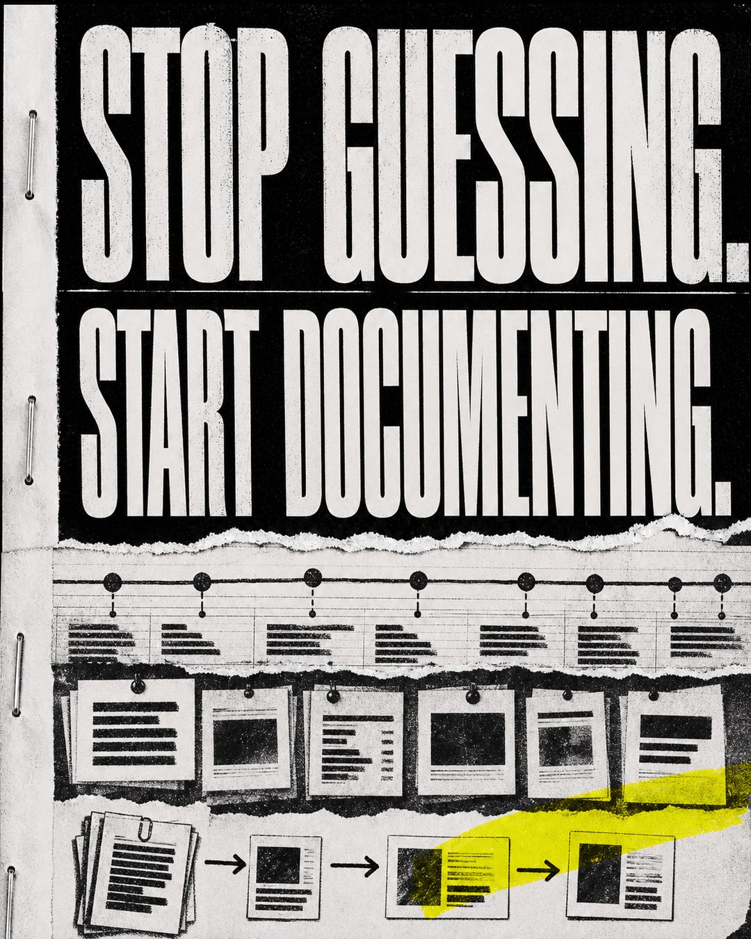 LinkedIn graphic reading “STOP GUESSING. START DOCUMENTING.” over a layered collage of process documentation charts, pinned notes, and flowcharts