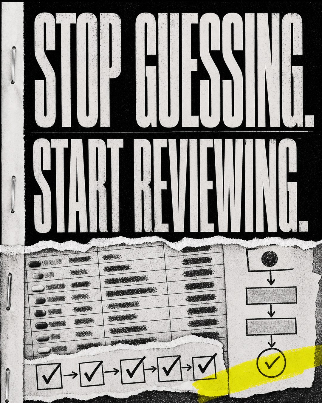LinkedIn graphic reading “STOP GUESSING.
START REVIEWING.” over a ripped paper collage showing a spreadsheet table, flowchart diagram, and checklist steps