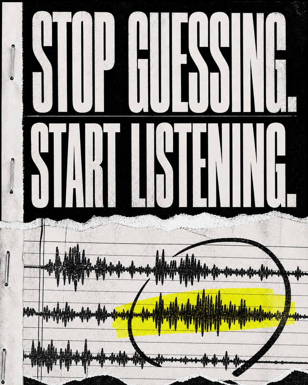 LinkedIn graphic reading “STOP GUESSING. START LISTENING.” over a torn notebook page showing audio waveforms with a yellow highlight and marker circle