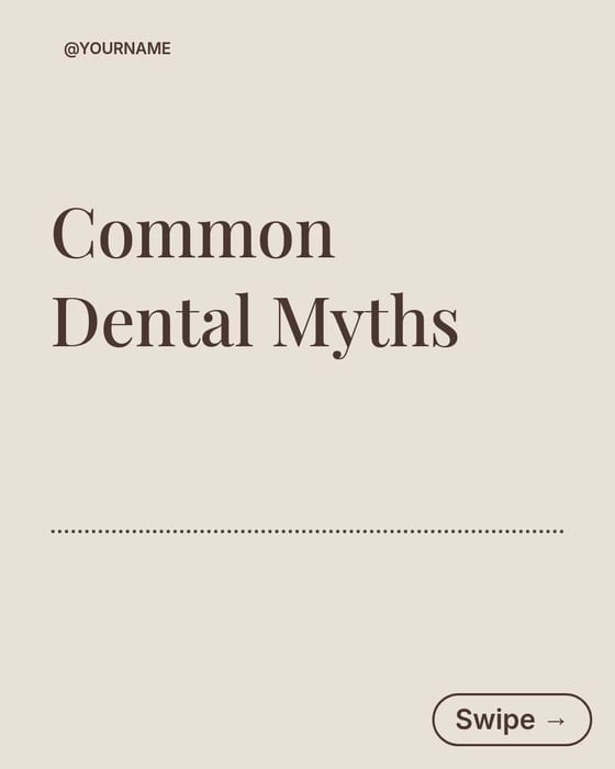 Dental Myths Mistakes template preview