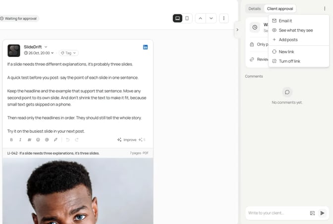 A scheduled LinkedIn post in SlideDrift marked Waiting for approval, with the Client approval menu open: Email it, See what they see, Add posts, New link and Turn off link