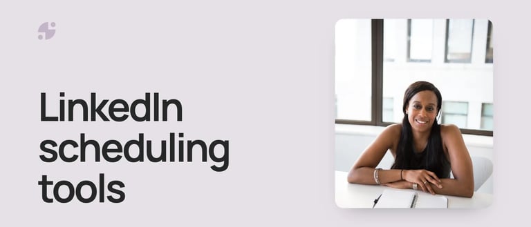 LinkedIn scheduling tools. A consultant smiling at her desk with a notebook.